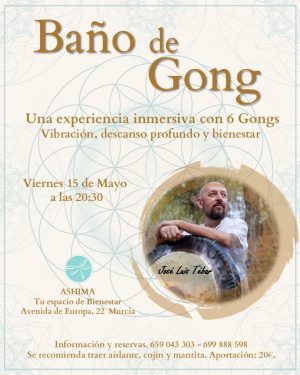 Baño de Gong Mayo de 2026